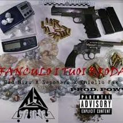 Thugnizu X Sapobully X Chiello X Powv Fsk - FANCULO I TUOI BRODA