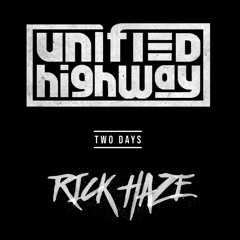 Unified High Way (Rick Haze Remix)