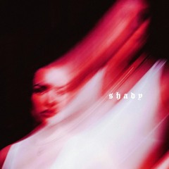 Shady (Prod. by TKAY)