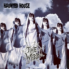 Haunted House..