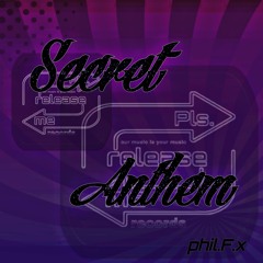 Secret Anthem