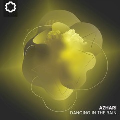 Azhari - Dancing in the Rain