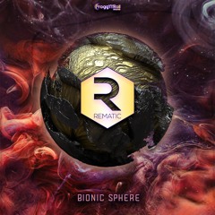 Rematic - Bionic Sphere ( Release Date 14.2.2022 )