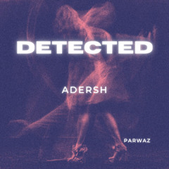 Detected (Original Mix)