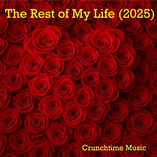 The Rest Of My Life (2025)