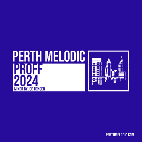 PROFF 2024 (Mixed by Joe Benger)