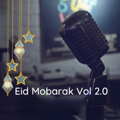 Mobarak Eid Mobarak Vol 2.0 (Dance House)