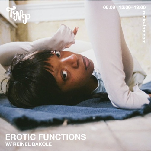 Erotic Functions w/ Reinel Bakole