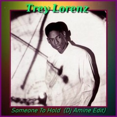 Someone To Hold  (Dj Amine Edit)