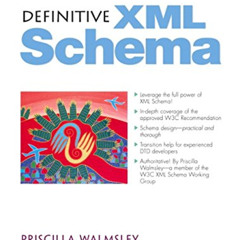 [Free] PDF 💌 Definitive XML Schema by  Priscilla Walmsley [EBOOK EPUB KINDLE PDF]