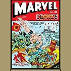 [Access] [EPUB KINDLE PDF EBOOK] Golden Age Marvel Comics Masterworks Vol. 5: Golden