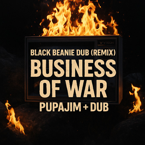 Pupajim - Business of Dub (Remix)