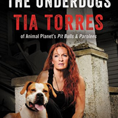 free EPUB 📝 My Life Among the Underdogs: A Memoir by  Tia Torres [EPUB KINDLE PDF EB