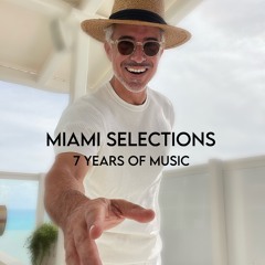 HERNAN NUNZI MIAMI SELECTIONS (7 YEARS OF MUSIC)