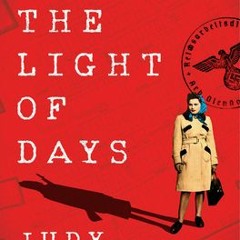 [DOWNLOAD] ⚡️ (PDF) The Light of Days: The Untold Story of Women Resistance Fighters in Hitler'