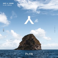 Alfred Hall - Safe And Sound (FLYN Remix)