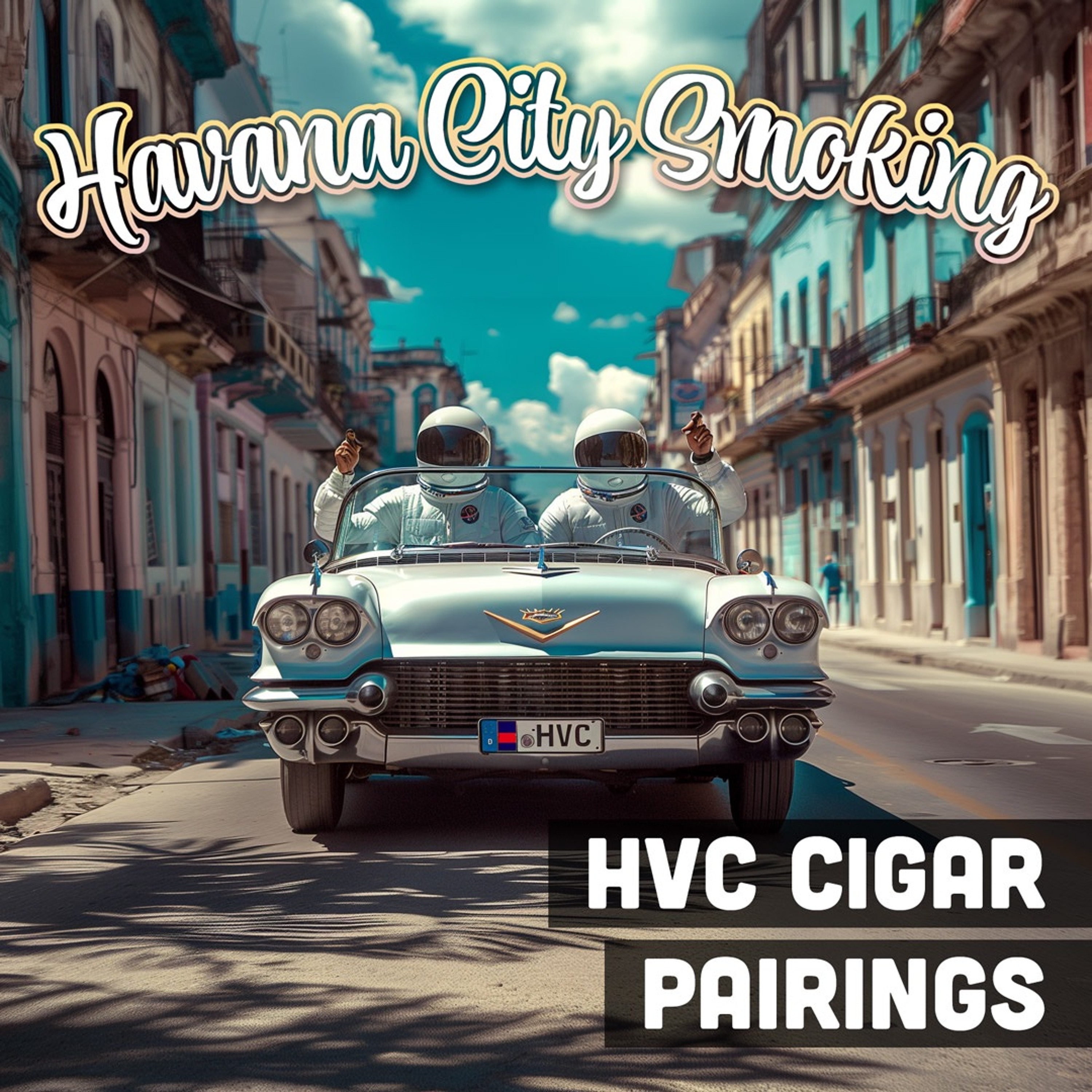 Flavor Odyssey – HVC Cigar Pairings
