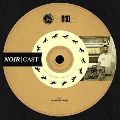 Noir Cast #10 - Richard Easel