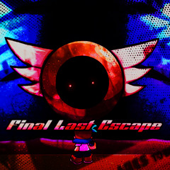 Final Last Escape - VS Sonic.EXE USt