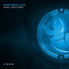 ASHER SWISSA & Alar - I Don't Want (Rafael Cerato Remix)