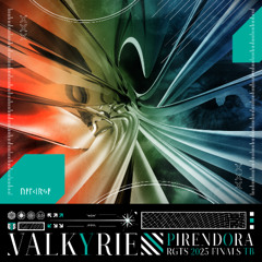 Valkyrie【RGTS 2025 Finals Tiebreaker】