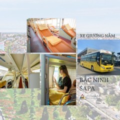 Xe Bắc Ninh Sapa | #5 Nhà Xe Được Yêu Thích 2024