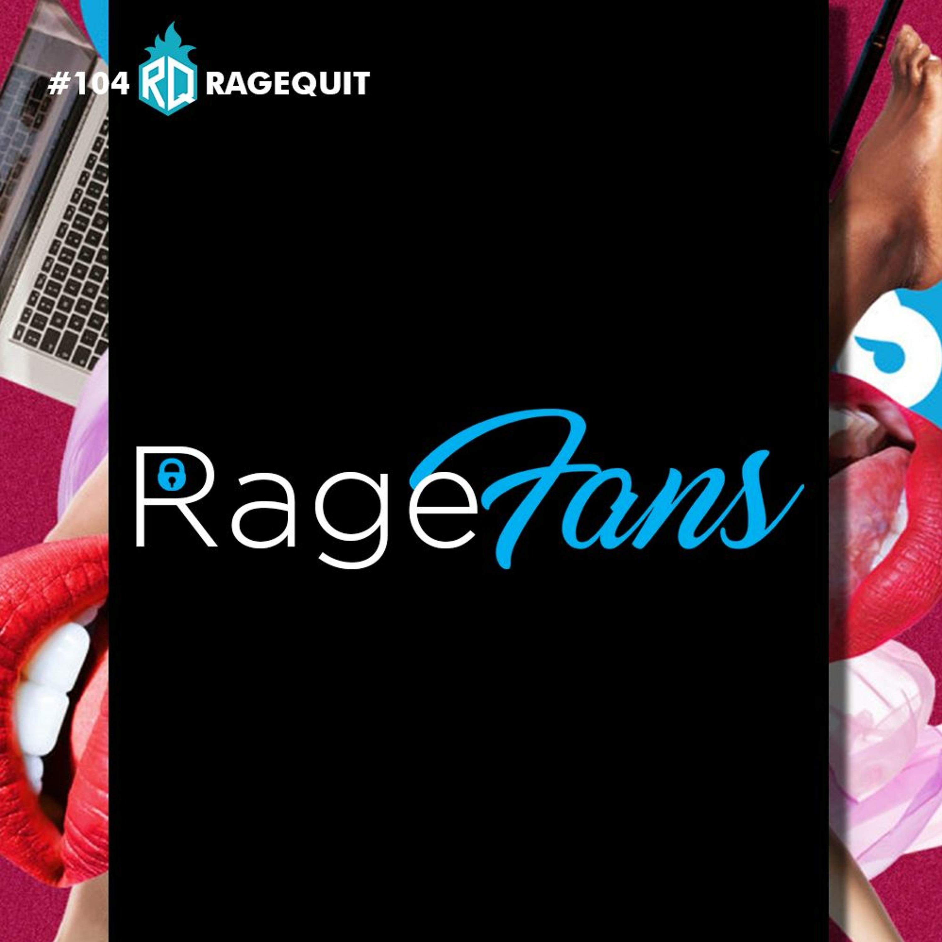 #104 RageFans episode artwork