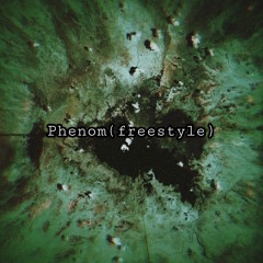 Phenom(freestyle)