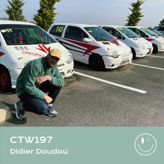 CTW197 • Didier Doudou