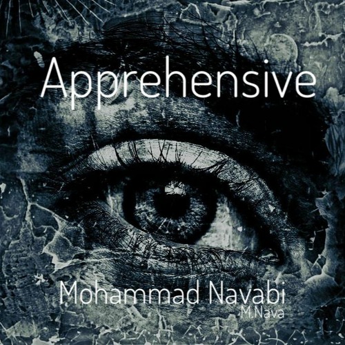 Apprehensive (M.nava)