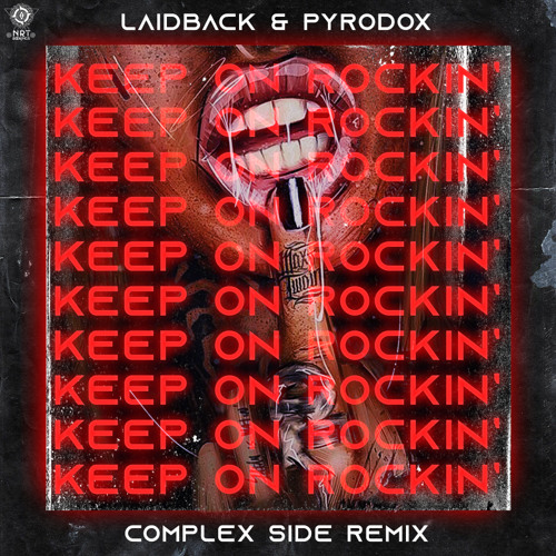 LaidBack Luke & Pyrodox - Keep On Rockin' (Complex Side Remix)