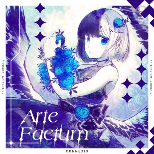 Arte Factum 【From ARTIFACTS：ZERØ】