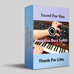 Free Bass Synth Vol 1  By Paradise Sound