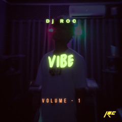 VIBE : ROC Mashup Pack / VOL-1