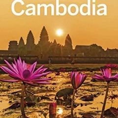 Read ❤️ PDF Lonely Planet Cambodia (Travel Guide) by  Nick Ray