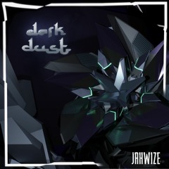 Jahwize - Dark Dust [Premiere]
