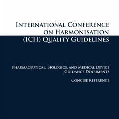 Audiobook International Conference on Harmonisation (ICH) Quality Guidelines: Pharmaceutical, Bi