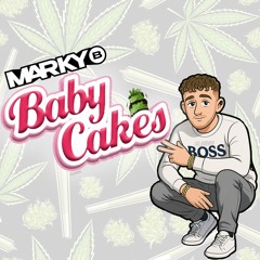 Marky B - Baby Cakes
