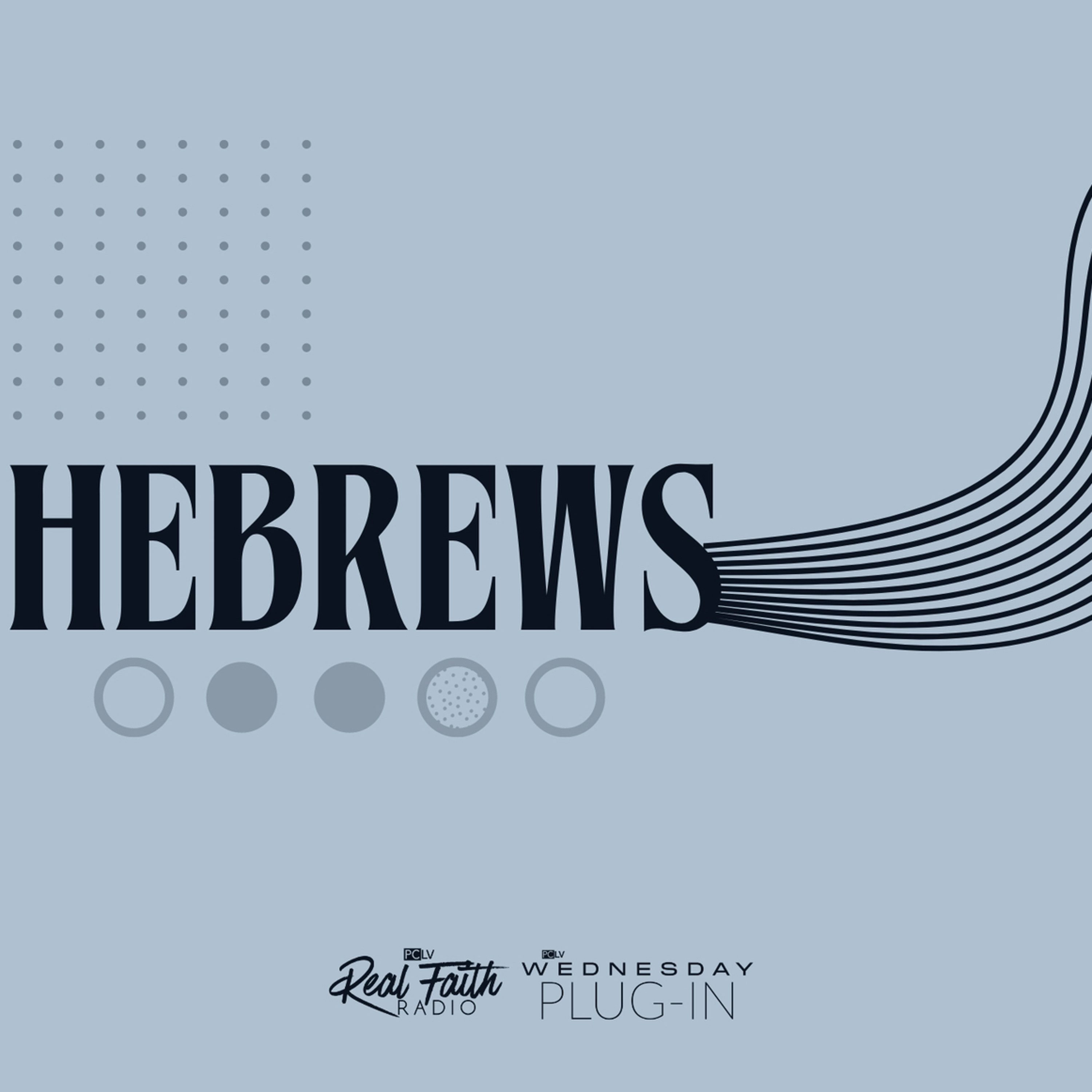 "Hebrews (Part I): Hold Fast," Pastor Brandon Corral (May 1, 2024) episode artwork