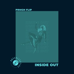 Zedd & Griff - Inside Out (PRMGH Flip)