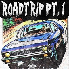 ROADTRIP, PT. I
