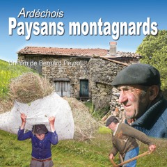 Générique "Ardéchois paysans montagnards"