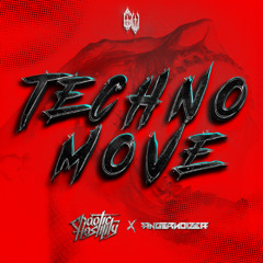 Chaotic Hostility & Angernoizer - TECHNO MOVE