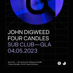 KT073 - Four Candles Live @ Sub Club, Glasgow [Bedrock]