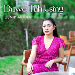 Duwe Tah Using