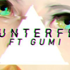 meltberry ♥︎ COUNTERFEIT ft. GUMI【vocaloid original】