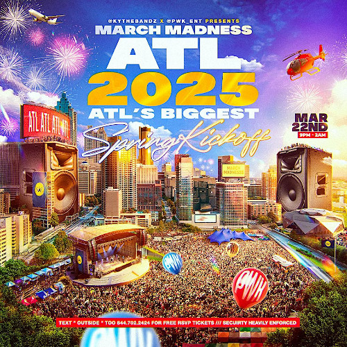 ATL MARCH MADNESS 2025 PWK WAY HIP HOP / TRAP PROMO MIXTAPE