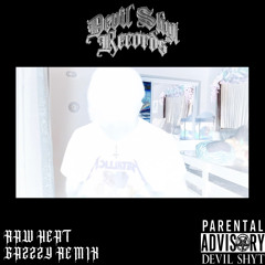 RAW HEAT (OLD TRACK) [REMIX]