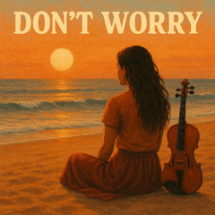 Don't Worry