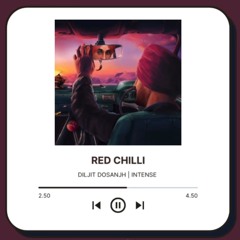 Red Chilli Diljit Dosanjh | Drive Thru